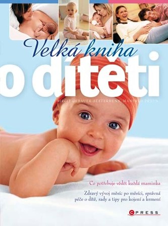 Velká kniha o dítěti Velká kniha o dítěti