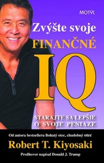 Zvýšte svoje finančné IQ Zvýšte svoje finančné IQ