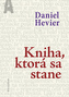 Kniha, ktorá sa stane