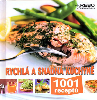 Rychlá a snadná kuchyně