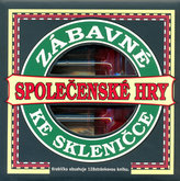 Zábavné společenské hry ke skleničce