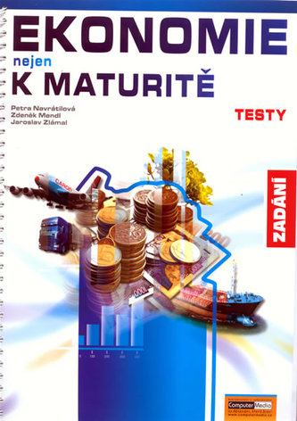 Ekonomie nejen k maturitě Testy