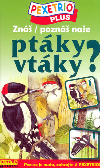 Pexetrio Znáš naše ptáky?