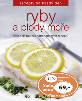 Ryby a plody moře Ryby a plody moře