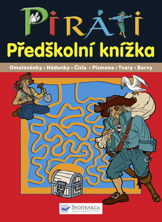 Piráti Předškolní knížka Piráti Předškolní knížka