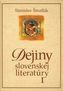 Dejiny slovenskej literatúry I