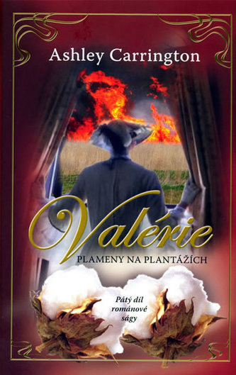 Valérie Plameny na plantážích Valérie Plameny na plantážích