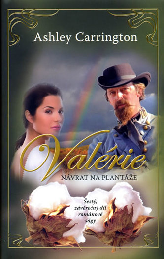 Valérie Návrat na plantáže Valérie Návrat na plantáže