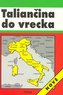 Taliančina do vrecka