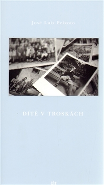 Dítě v troskách Dítě v troskách