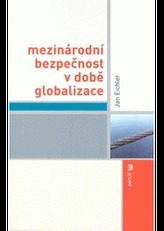 Mezinárodní bezpečnost v době globalizace