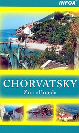 Chorvatsky Zn: Ihned