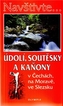 Údolí, soutěsky a kaňony na území Čech, Moravy a Slezska