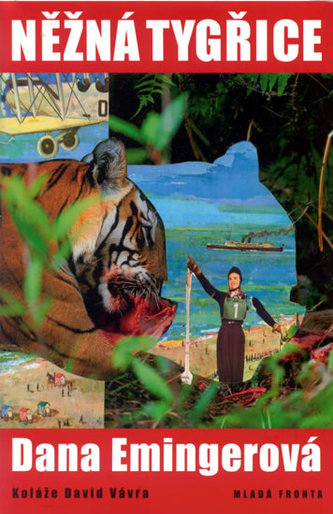 Něžná tygřice Něžná tygřice