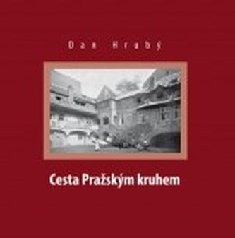 Cesta Pražským kruhem