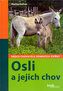 Osli a jejich chov