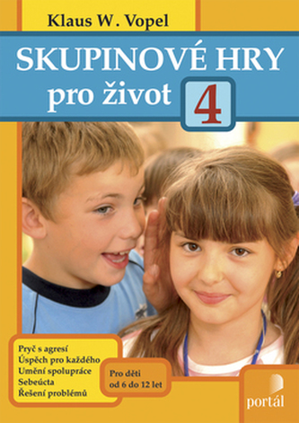 Skupinové hry pro život 4