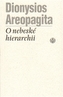 O nebeské hierarchii