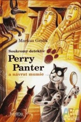 Perry Panter a návrat múmie Perry Panter a návrat múmie