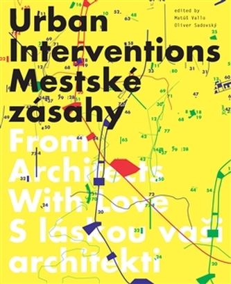 Mestské zásahy Mestské zásahy