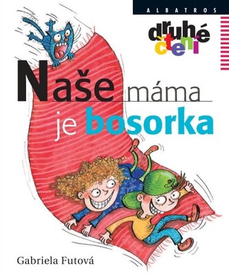 Naše máma je bosorka Naše máma je bosorka