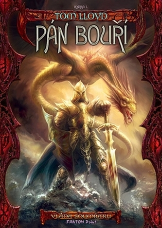 Vláda soumraku 1: Pán bouří