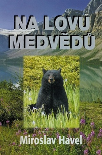 Na lovu medvědů Na lovu medvědů