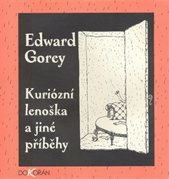 Kuriózní lenoška a jiné příběhy