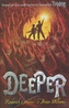 Deeper - Hlouběji do Podzemí - anglicky