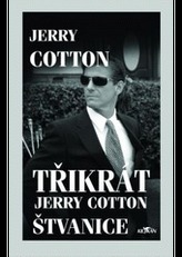 Třikrát Jerry Cotton Štvanice