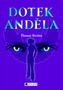 Dotek anděla