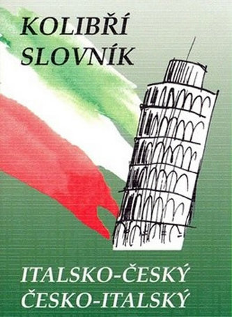 Kolibří slovník italsko-český česko-italský