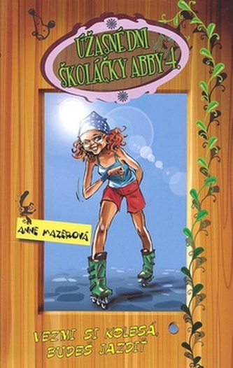 Úžasné dni školáčky Abby 4.