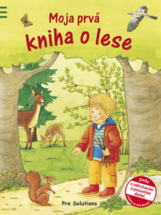 Moja prvá kniha o lese