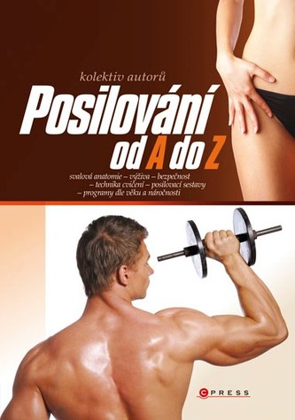 Posilování od A do Z Posilování od A do Z