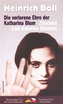 Ztracená čest Kateřiny Blumové/Die verlorene Ehre der Katharina Blum