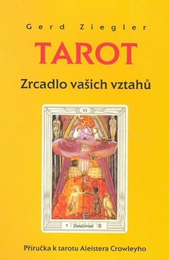 Tarot: Zrcadlo vašich vztahů