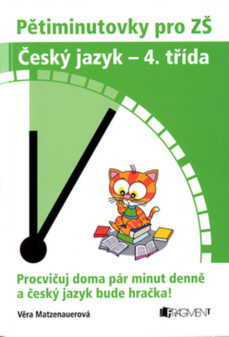 Pětiminutovky pro ZŠ Český jazyk - 4. třída