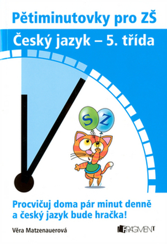 Pětiminutovky pro ZŠ Český jazyk - 5. třída