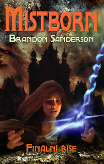 Mistborn Finální říše