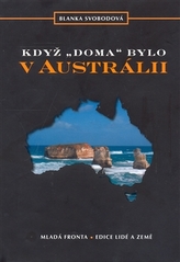 Když doma bylo v Austrálii