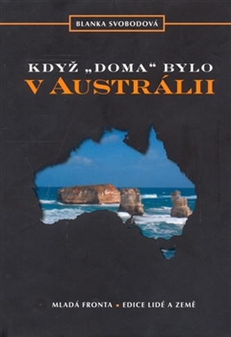 Když doma bylo v Austrálii