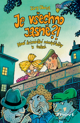 Je všechno jasné?! Je všechno jasné?!