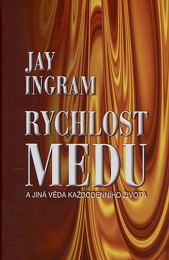 Rychlost medu