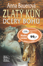 Zlatý kůň dcery bohů