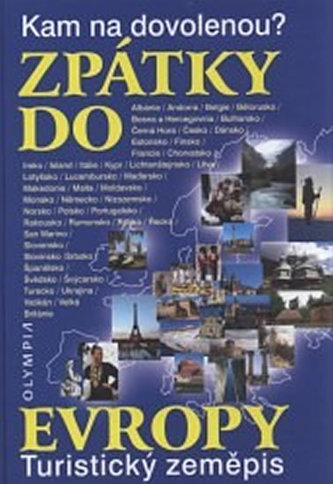 Kam na dovolenou? Zpátky do Evropy