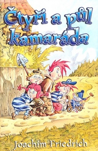 Čtyři a půl kamaráda