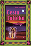 Cesta Toltéků