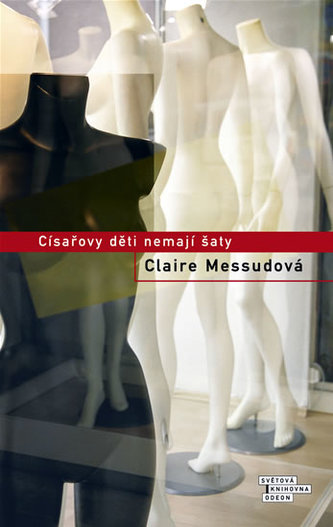 Císařovy děti nemají šaty Císařovy děti nemají šaty