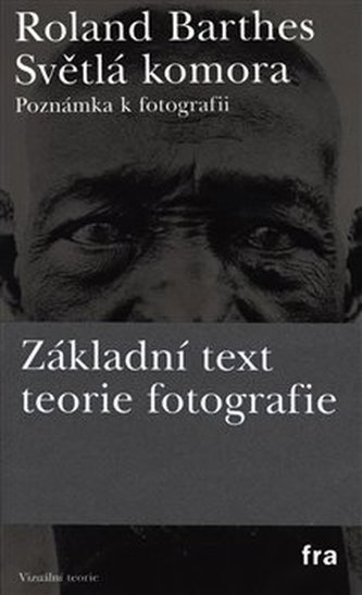 Světlá komora - poznámky k fotografii